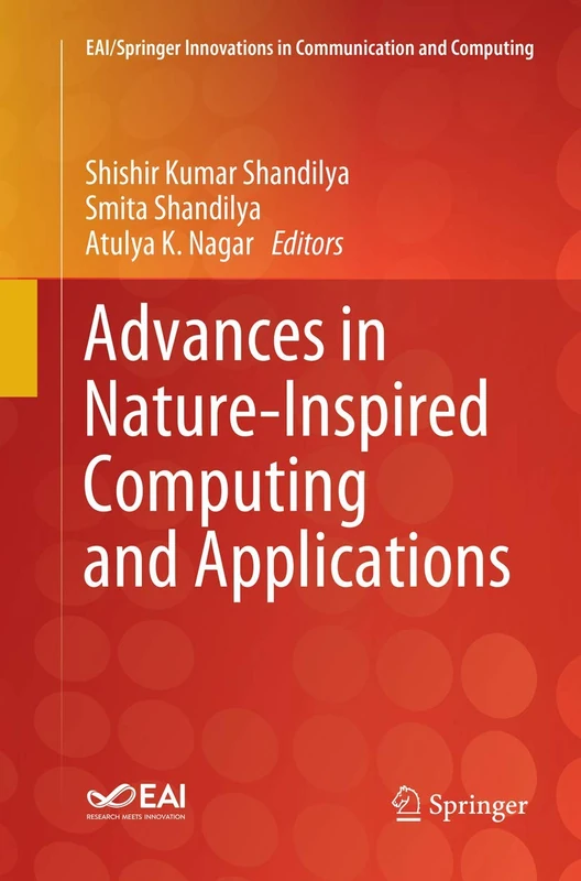 Advances in Nature-Inspired Computing and Applications (EAI/Springer Innovations in Communication and Computing)