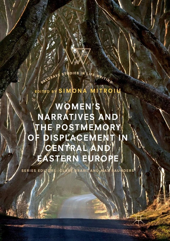 MACMILLAN Women's Narratives and Postmemory of Displacement