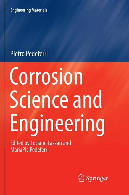 Corrosion Science and Engineering (Engineering Materials)