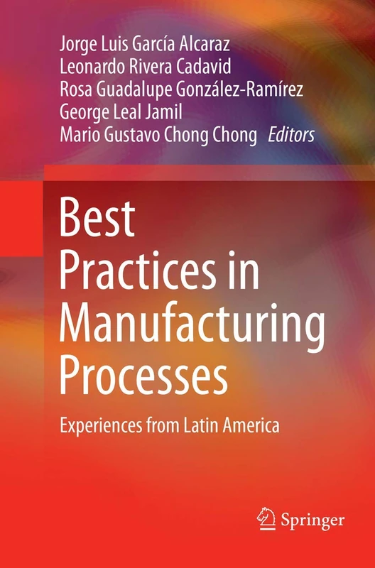 Best Practices in Manufacturing Processes: Experiences from Latin America