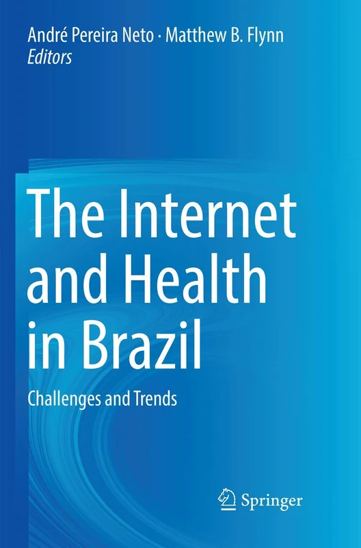 Springer - The Internet and Health in Brazil Book