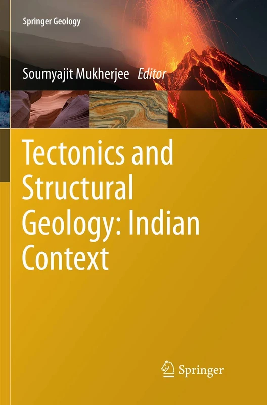 Tectonics and Structural Geology: Indian Context (Springer Geology)