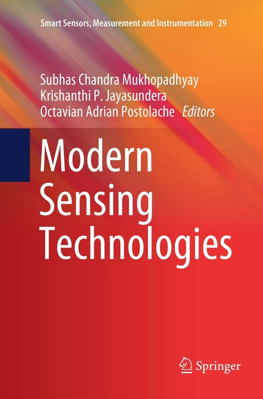 Modern Sensing Technologies: 29 (Smart Sensors, Measurement and Instrumentation, 29)