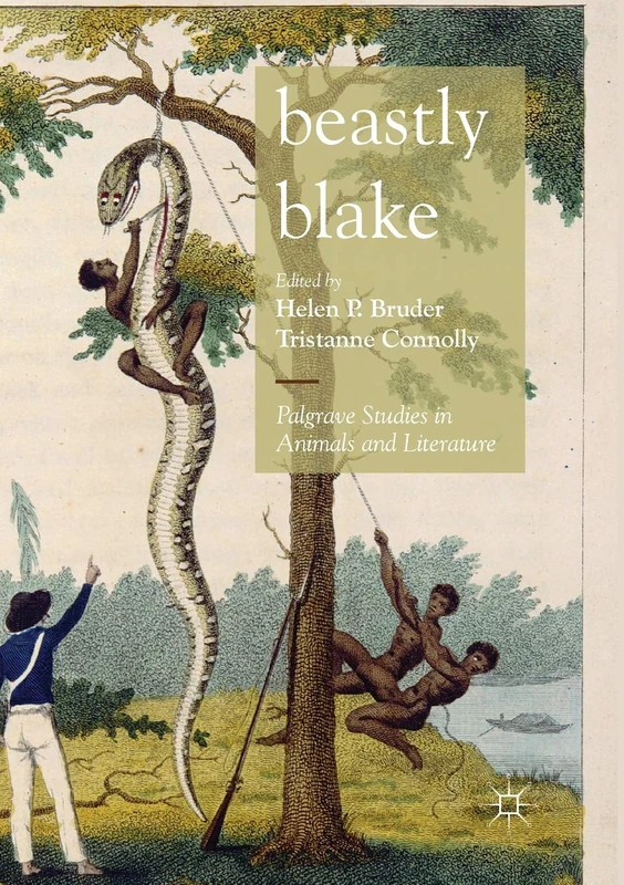 Beastly Blake (Palgrave Studies in Animals and Literature) - Image 1