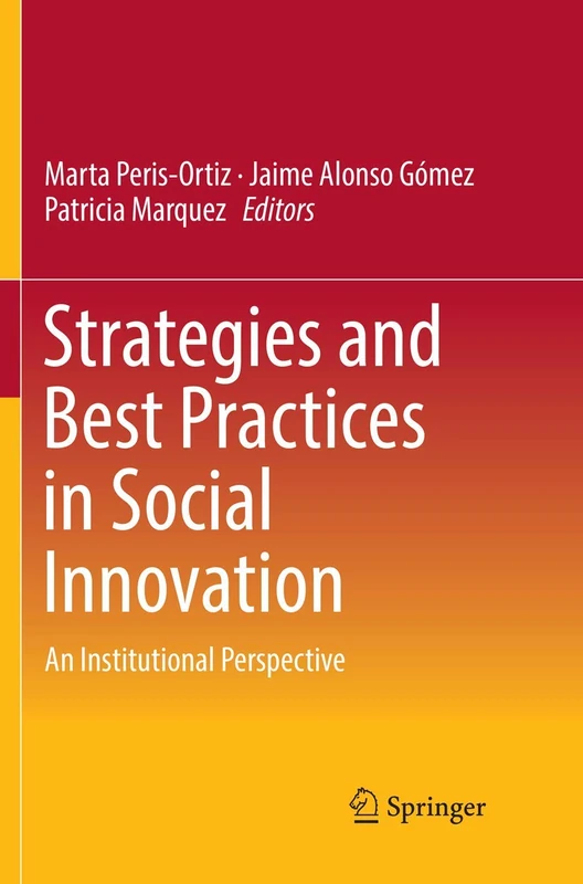 Strategies and Best Practices in Social Innovation: An Institutional Perspective
