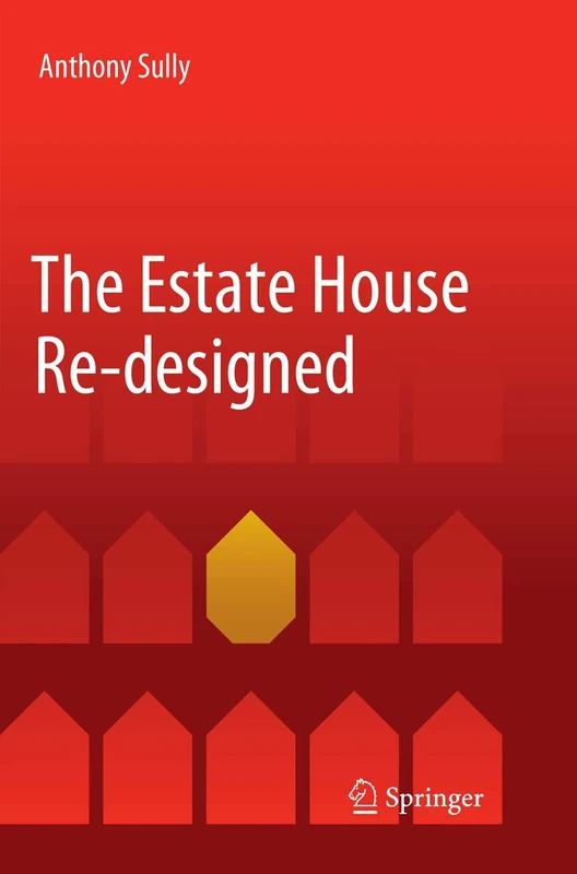 The Estate House Re-designed
