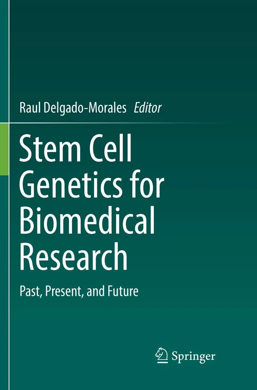 Stem Cell Genetics for Biomedical Research: Past, Present, and Future