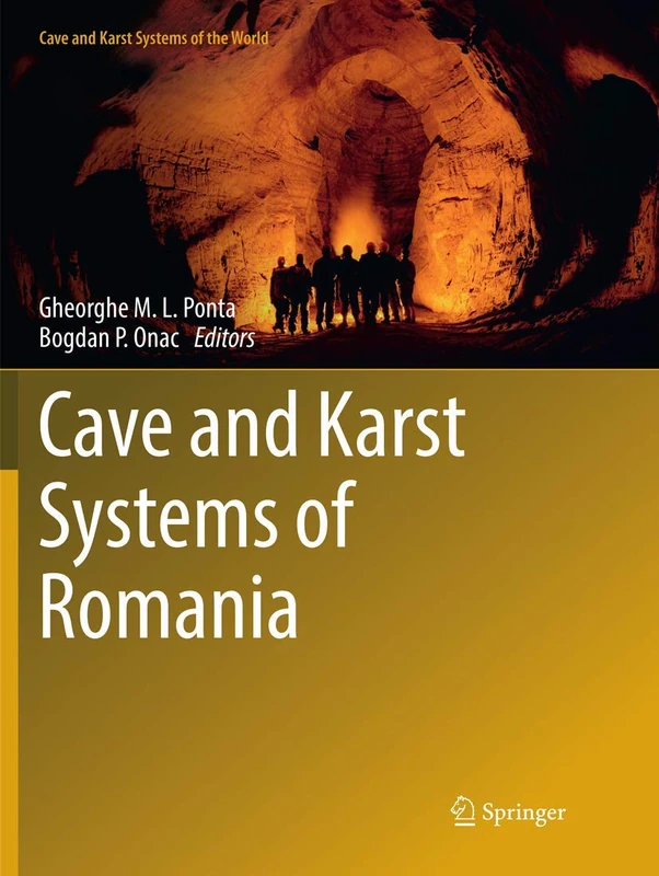 Cave and Karst Systems of Romania (Cave and Karst Systems of the World)