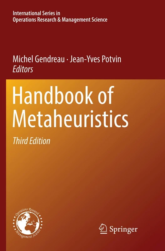 Handbook of Metaheuristics: 272 (International Series in Operations Research & Management Science, 272)