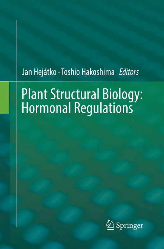 Plant Structural Biology: Hormonal Regulations