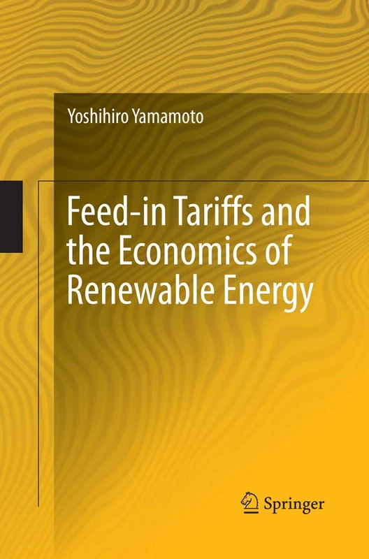 Feed-in Tariffs and the Economics of Renewable Energy