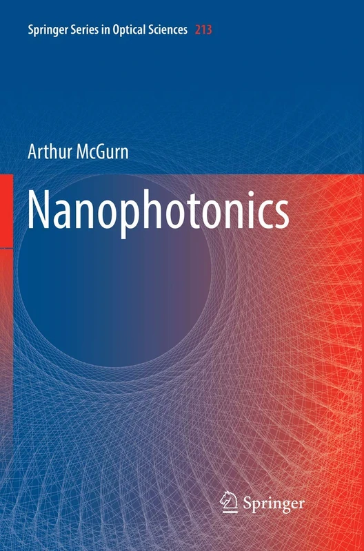 Nanophotonics: 213 (Springer Series in Optical Sciences, 213)