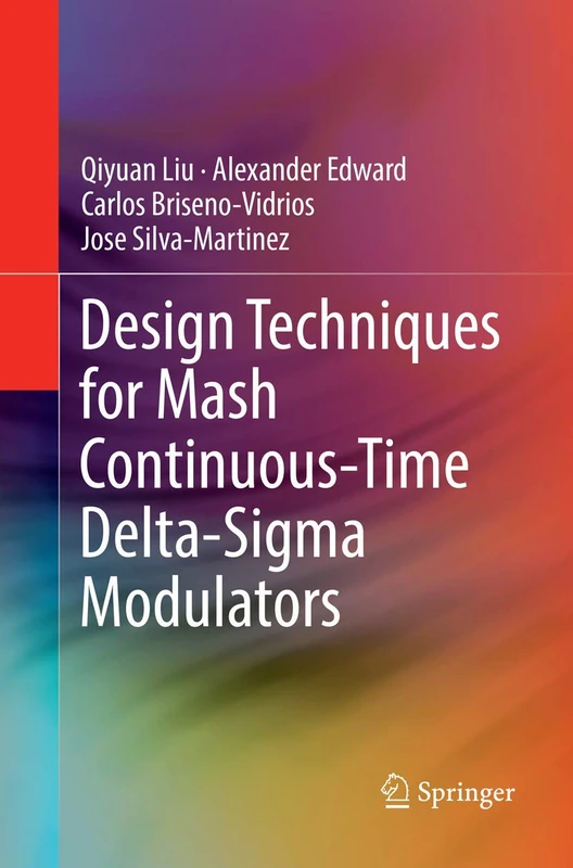 Design Techniques for Mash Continuous-Time Delta-Sigma Modulators