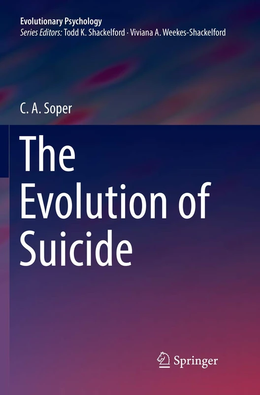 The Evolution of Suicide (Evolutionary Psychology)