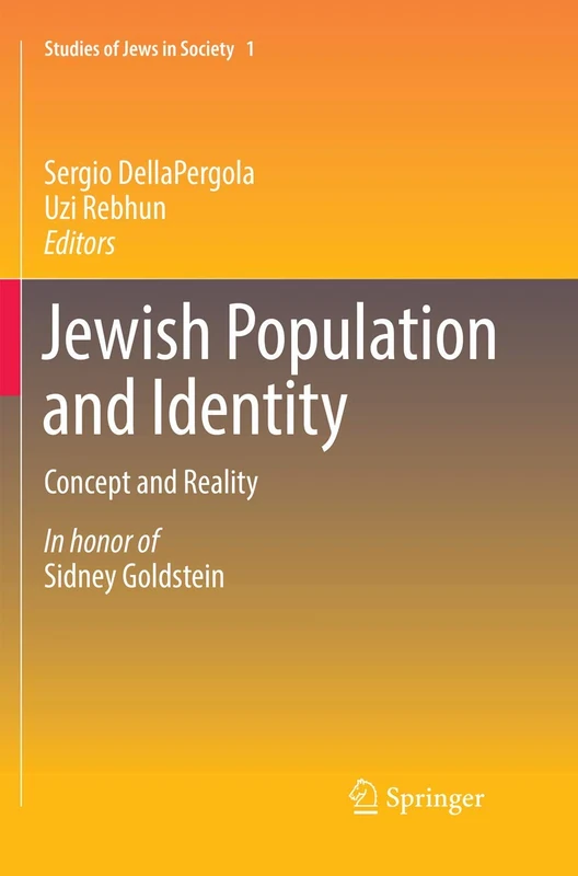 Jewish Population and Identity: Concept and Reality: 1 (Studies of Jews in Society, 1)