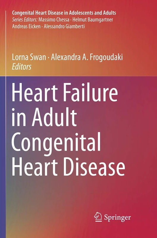 Heart Failure in Adult Congenital Heart Disease (Congenital Heart Disease in Adolescents and Adults)