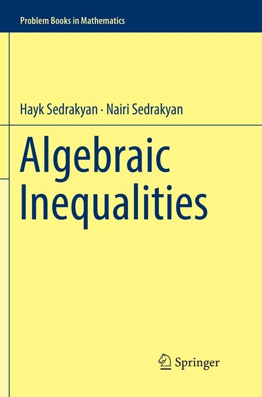 Algebraic Inequalities (Problem Books in Mathematics)