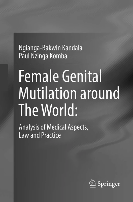 Springer - Female Genital Mutilation around The World Book