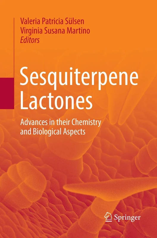 Sesquiterpene Lactones: Advances in their Chemistry and Biological Aspects