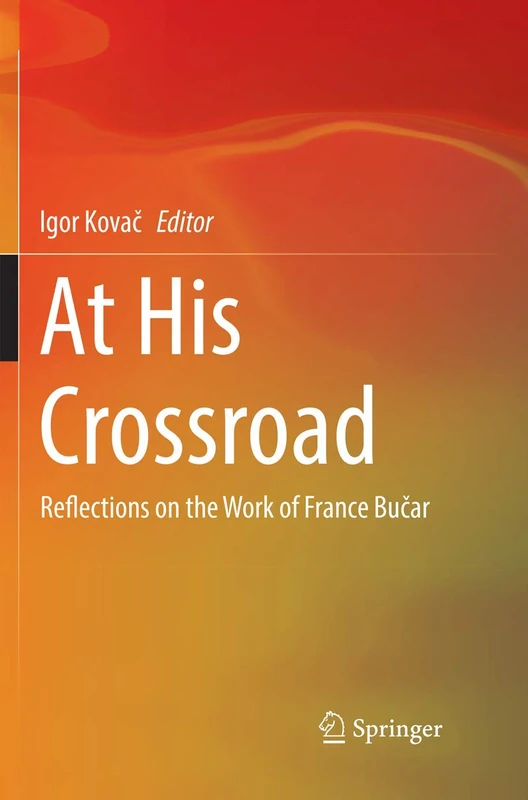 At His Crossroad: Reflections on the Work of France Bučar - Image 1