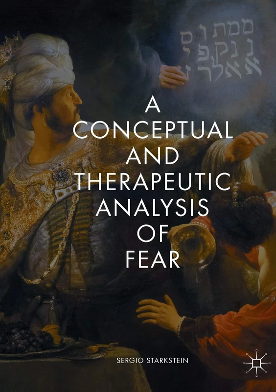 A Conceptual and Therapeutic Analysis of Fear - Image 1
