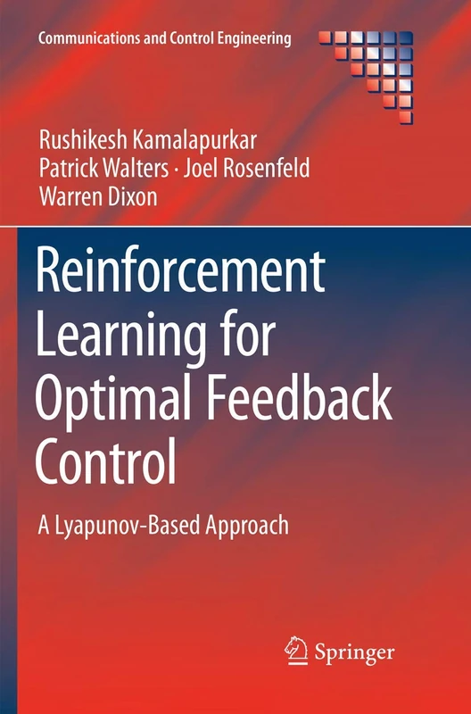 Springer - Reinforcement Learning for Optimal Feedback Control