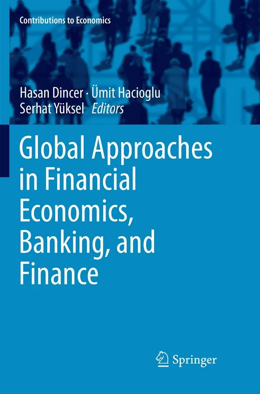 Springer - Global Approaches in Financial Economics and Banking