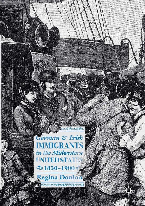 German and Irish Immigrants in the Midwestern United States, 1850–1900 - Image 1