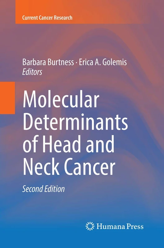 Molecular Determinants of Head and Neck Cancer (Current Cancer Research)
