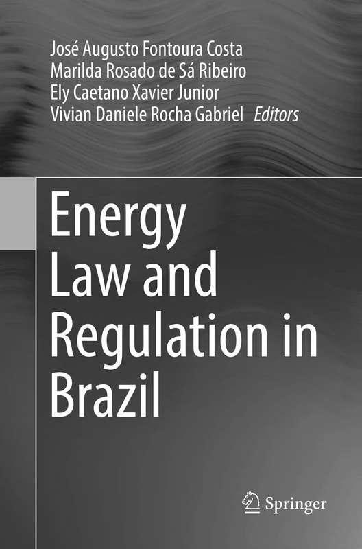 Energy Law and Regulation in Brazil