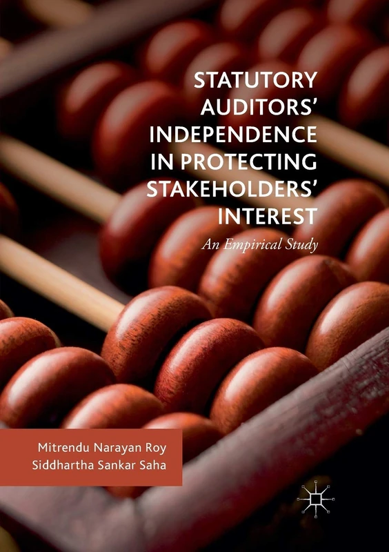 Statutory Auditors’ Independence in Protecting Stakeholders’ Interest: An Empirical Study