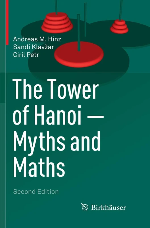 The Tower of Hanoi – Myths and Maths