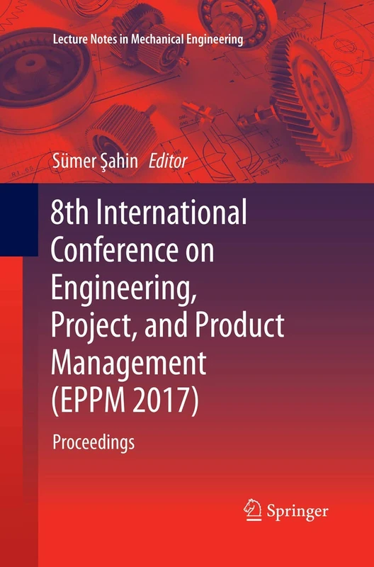 Springer EPPM 2017 Proceedings - Engineering Management Book