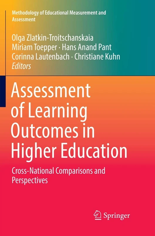 Assessment of Learning Outcomes in Higher Education: Cross-National Comparisons and Perspectives (Methodology of Educational Measurement and Assessment) - Image 1