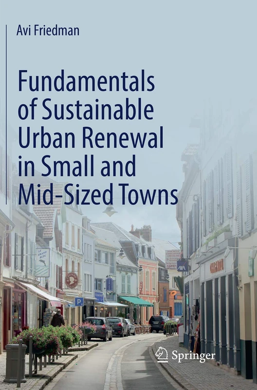 Springer - Fundamentals of Sustainable Urban Renewal Book