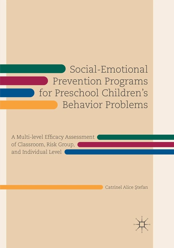 Social-Emotional Prevention Programs for Preschool Children's Behavior Problems: A Multi-level Efficacy Assessment of Classroom, Risk Group, and Individual Level