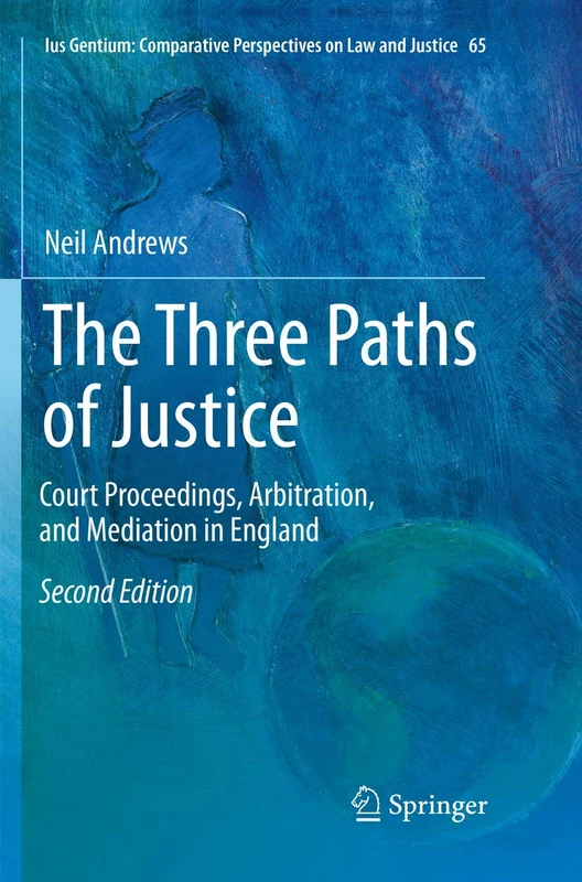 Springer - The Three Paths of Justice: English Law & Disputes