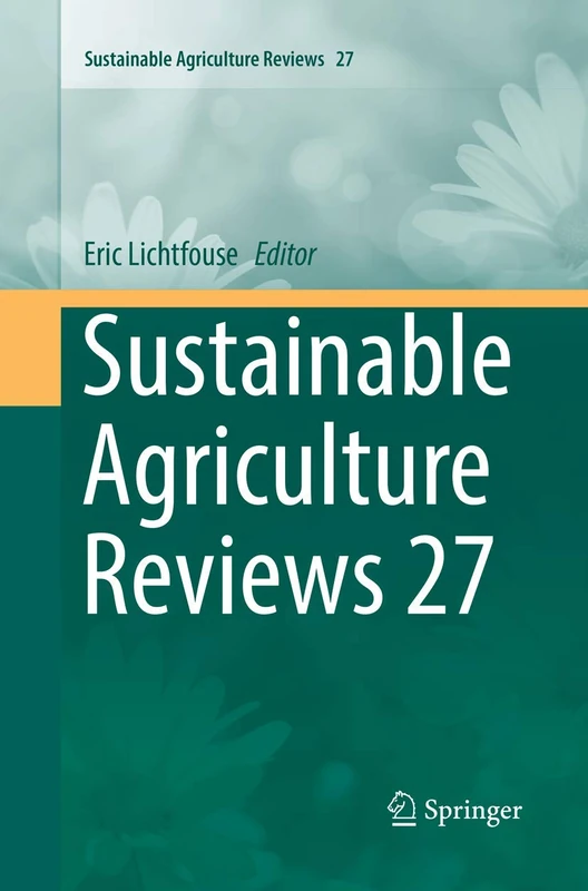 Sustainable Agriculture Reviews 27