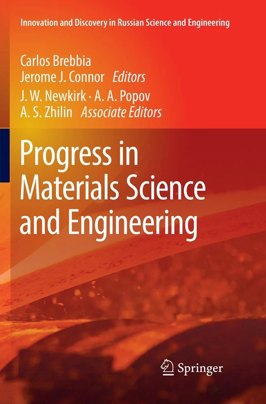 Progress in Materials Science and Engineering (Innovation and Discovery in Russian Science and Engineering)