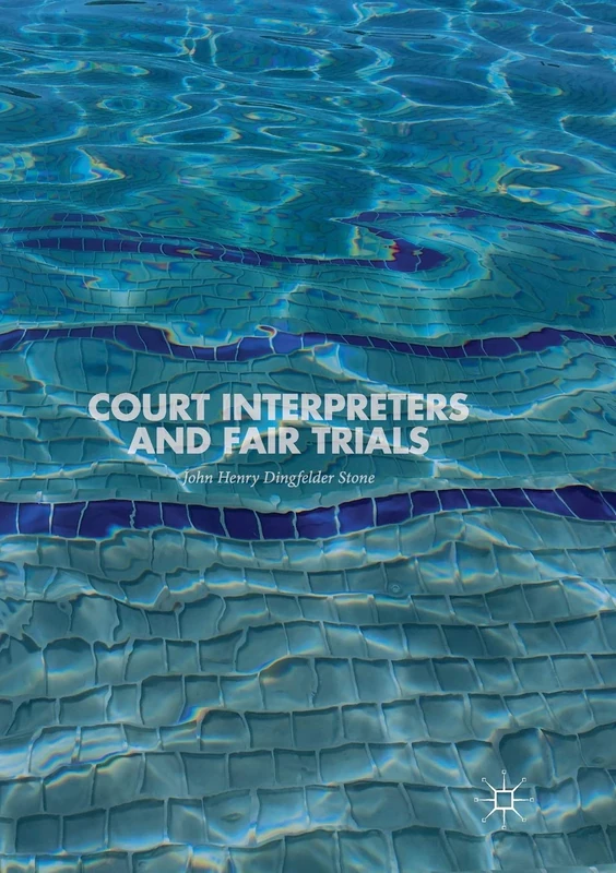 Court Interpreters and Fair Trials - Image 1