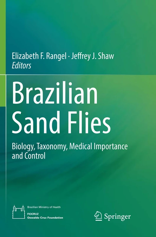 Brazilian Sand Flies: Biology, Taxonomy, Medical Importance and Control - Image 1