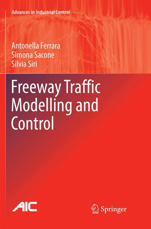 Springer - Freeway Traffic Modelling and Control Book