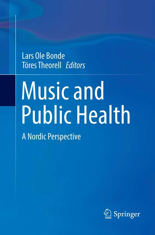 Music and Public Health: A Nordic Perspective