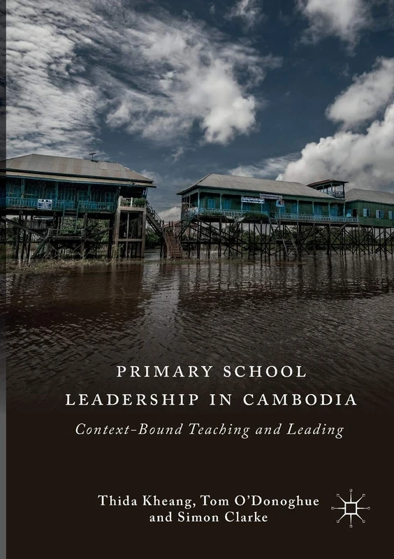 Primary School Leadership in Cambodia: Context-Bound Teaching and Leading - Image 1