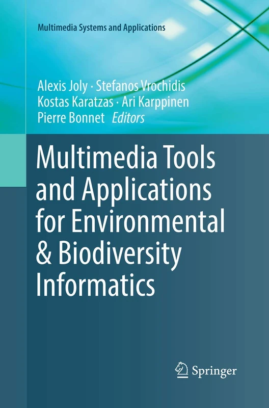 Multimedia Tools and Applications for Environmental & Biodiversity Informatics