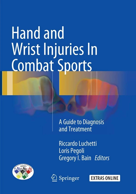 Hand and Wrist Injuries In Combat Sports: A Guide to Diagnosis and Treatment