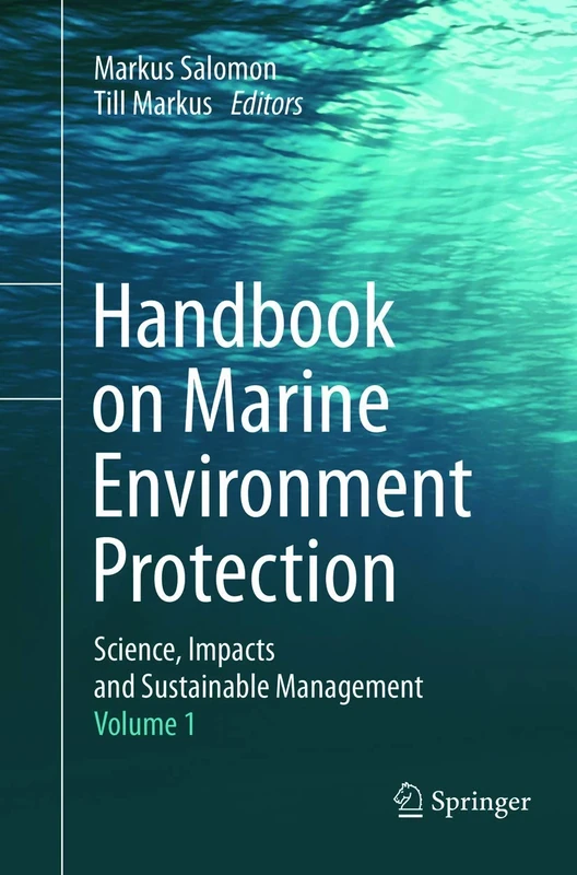 Handbook on Marine Environment Protection: Science, Impacts and Sustainable Management