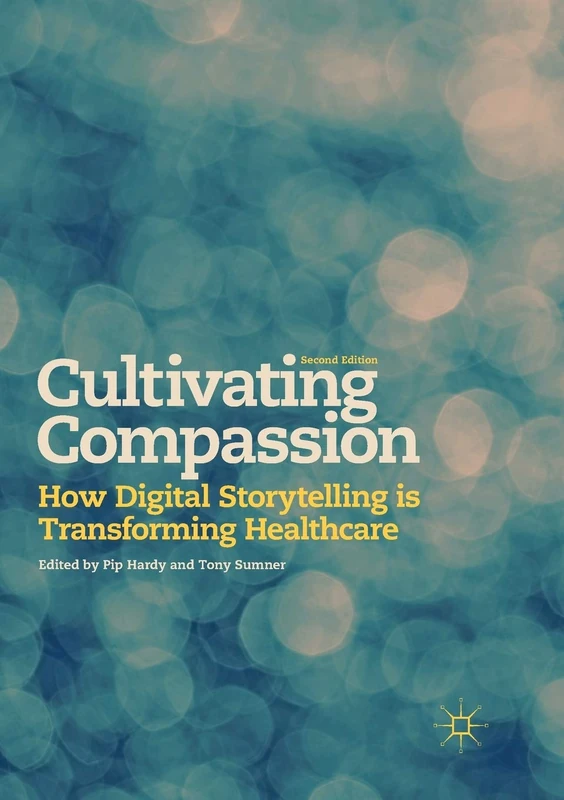 Cultivating Compassion: How Digital Storytelling is Transforming Healthcare