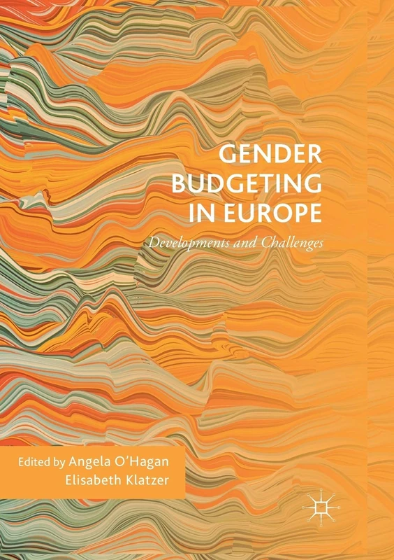 Gender Budgeting in Europe: Developments and Challenges