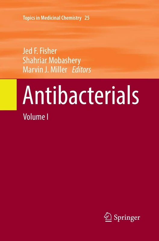 Antibacterials: Volume I: 25 (Topics in Medicinal Chemistry)